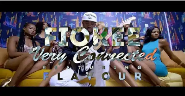 Fiokee - Very Connected Ft. Flavour